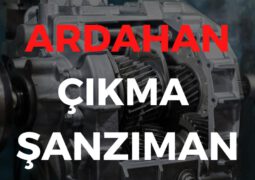 Ardahan Çıkma Şanzıman