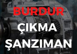 Burdur Çıkma Şanzıman